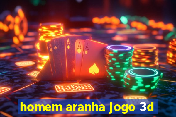 homem aranha jogo 3d